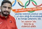 Taha Akgül Sakatlıktan sonra ilk altın madalyam çok mutluyum