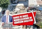 Bahçe Ve Barış Mahallelerinde De Dönüşüm Başlıyor