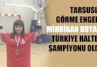 TARSUSLU MİHRİBAN BOYACI, TÜRKİYE HALTER ŞAMPİYONU
